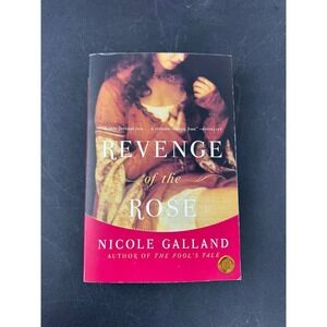 Revenge of the Rose Nicole Galland Historical Fiction‎ Novel Harper Paperback